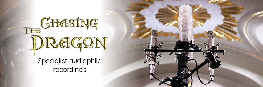 Chasing The Dragon - Audiophile Recordings